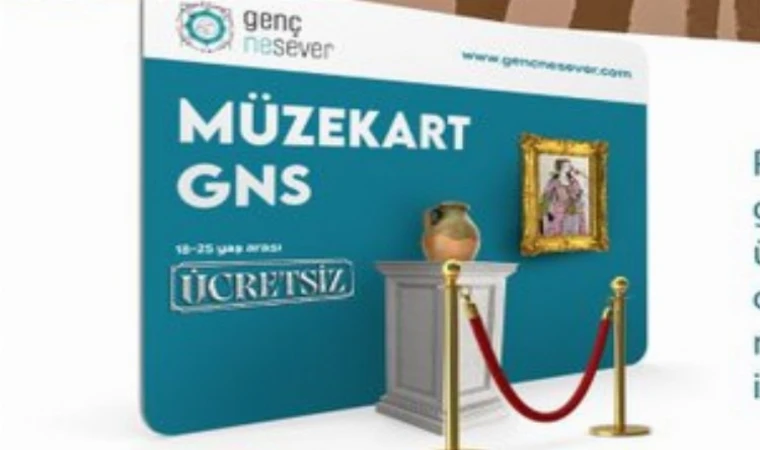 Gençlere ücretsiz ’Müzekart’